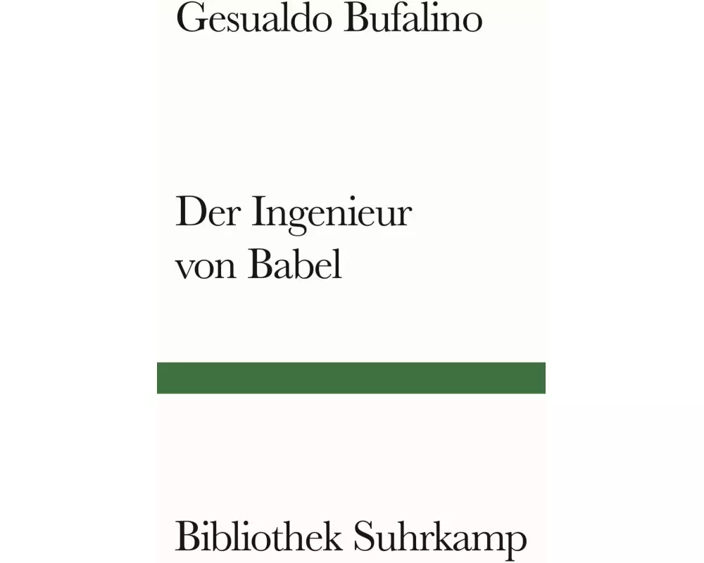 Der Ingenieur von Babel