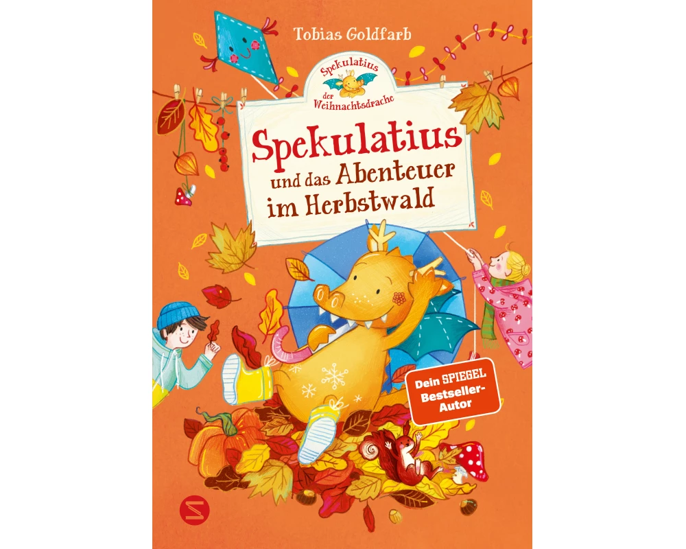 Spekulatius, der Weihnachtsdrache. Spekulatius und das Abenteuer im Herbstwald