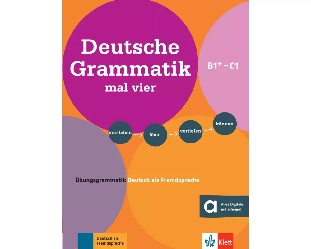 Deutsche Grammatik mal vier B1+ - C1