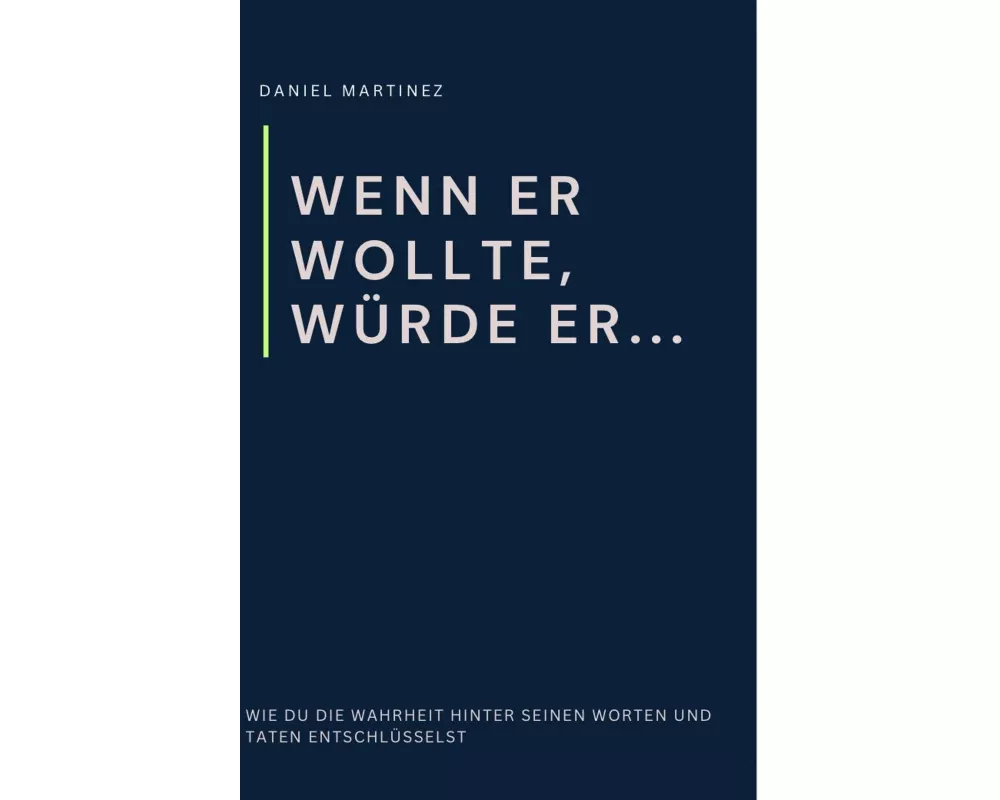 Wenn er wollte, würde er
