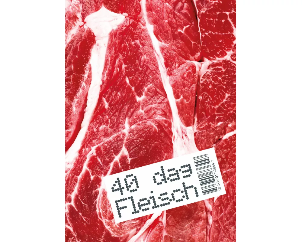 40 dag Fleisch