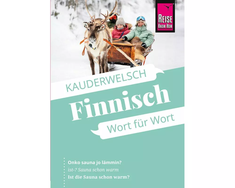 Reise Know-How Sprachführer Finnisch - Wort für Wort