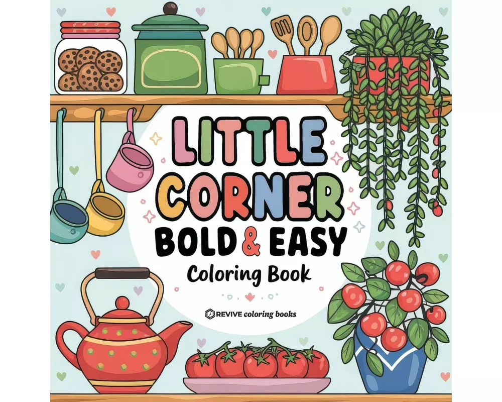 Bold & Easy Little Corner Coloring Book