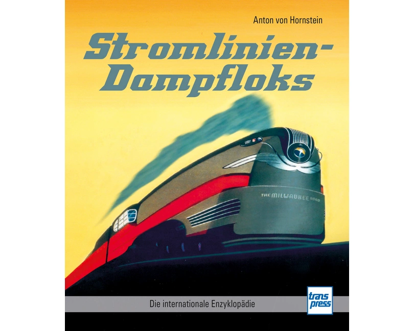 Stromlinien-Dampfloks