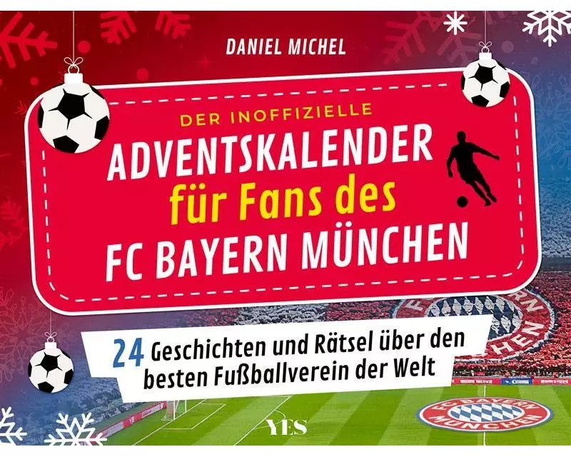 Der inoffizielle Adventskalender für Fans des FC Bayern München