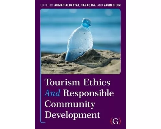 Tourism Ethics and Responsible Community Development