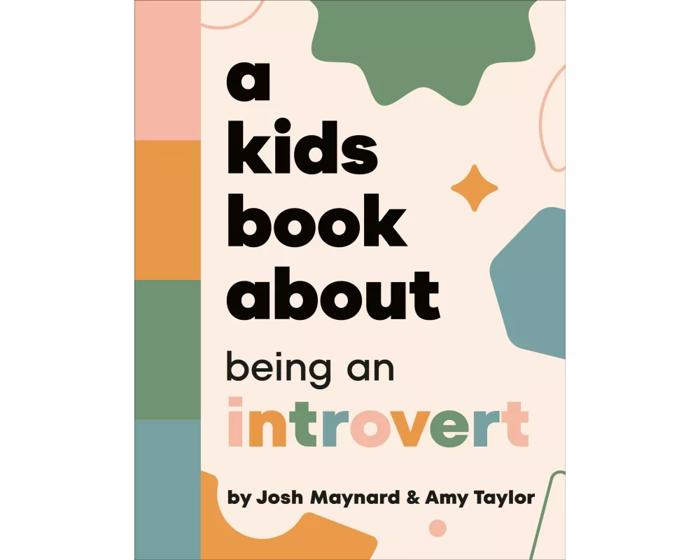 A Kids Book About Being an Introvert