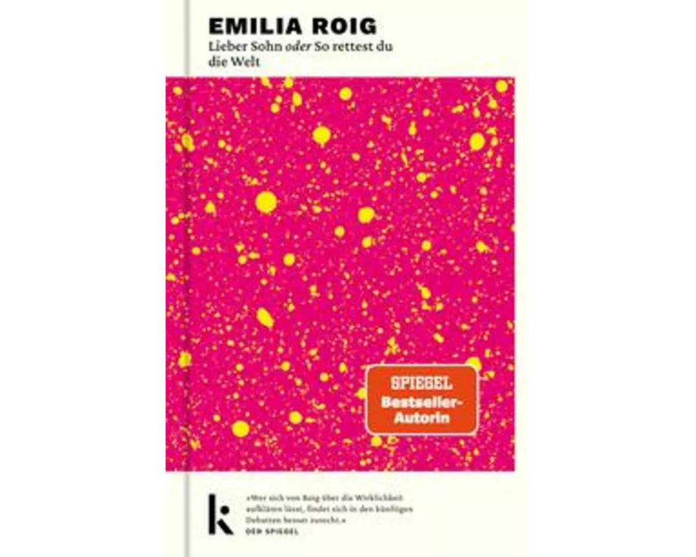 Lieber Sohn oder So rettest du die Welt