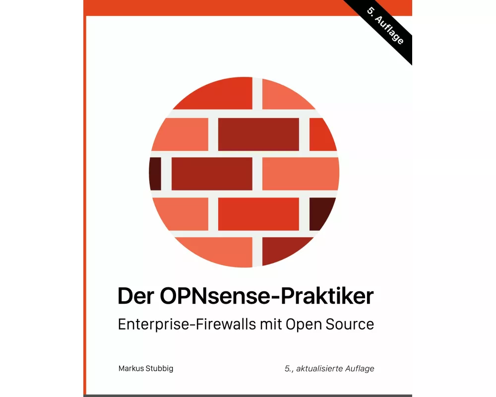 Der OPNsense-Praktiker