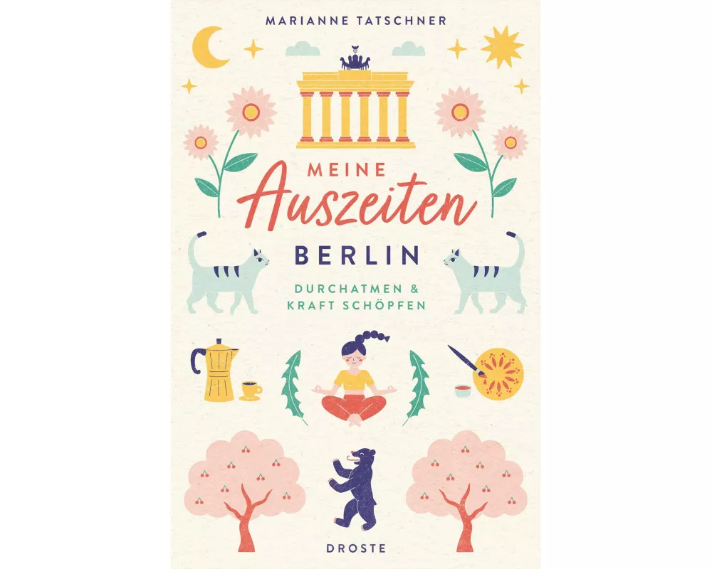 Meine Auszeiten - Berlin