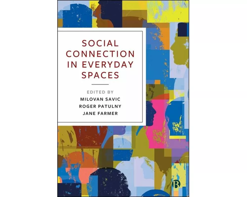 Social Connection in Everyday Spaces