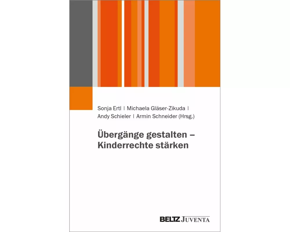 Übergänge gestalten - Kinderrechte stärken