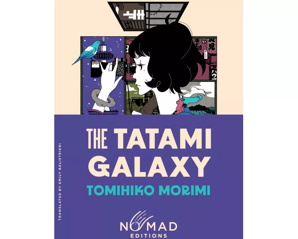 The Tatami Galaxy (Nomad Edition)
