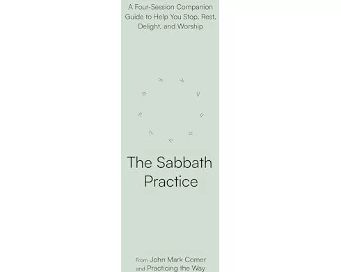 The Sabbath Practice