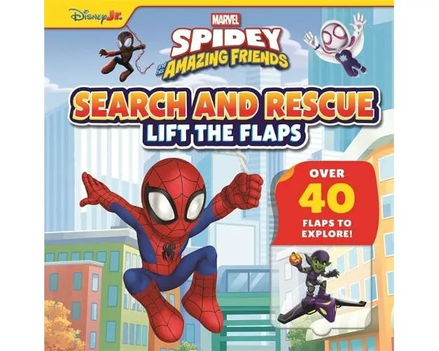 Marvel Spidey & His Amazing Friends: Search and Rescue Lift the Flaps