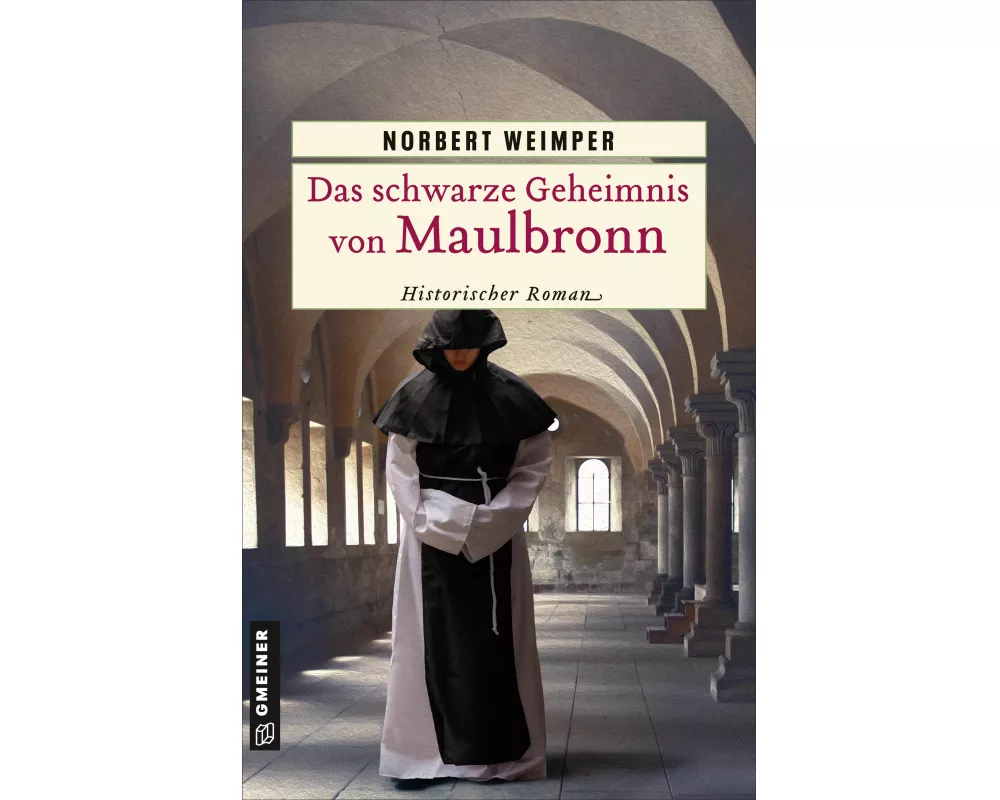 Das schwarze Geheimnis von Maulbronn