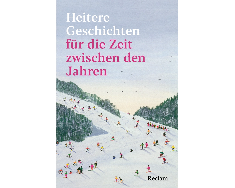 Heitere Geschichten für die Zeit zwischen den Jahren