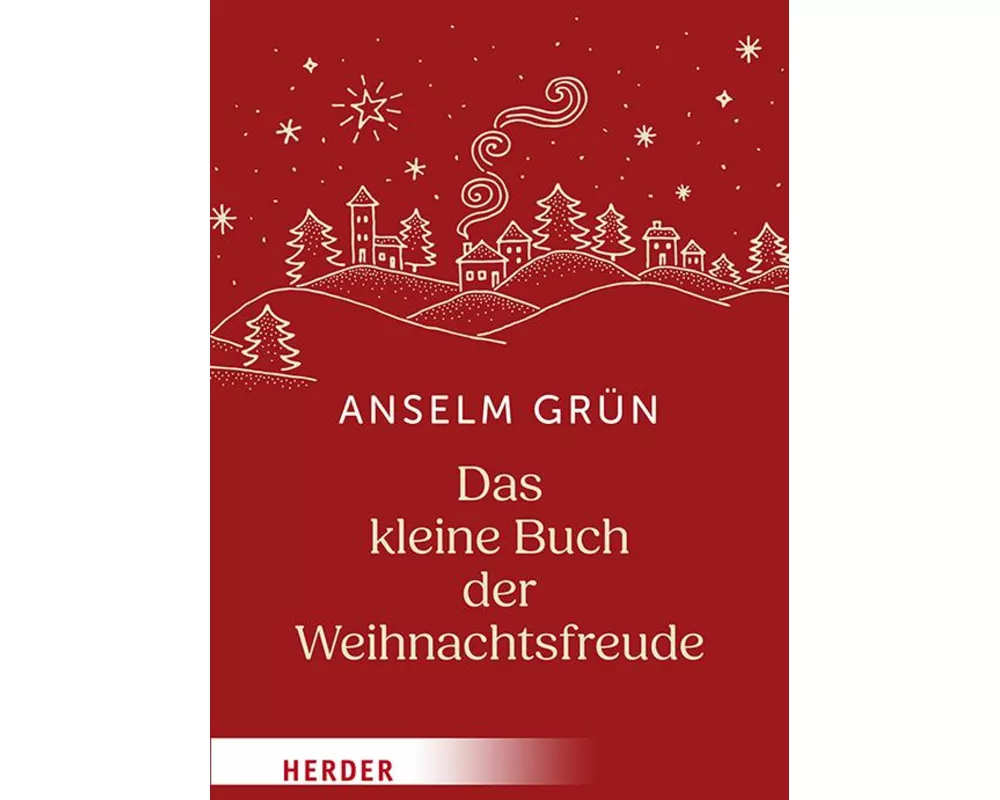 Das kleine Buch der Weihnachtsfreude