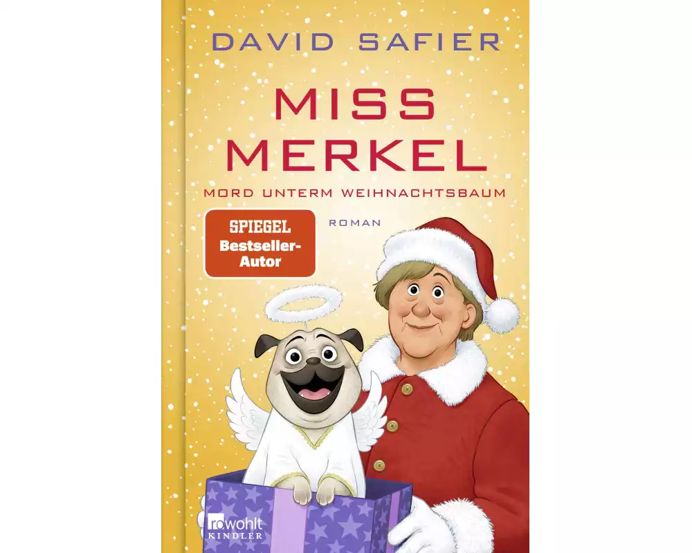Miss Merkel: Mord unterm Weihnachtsbaum