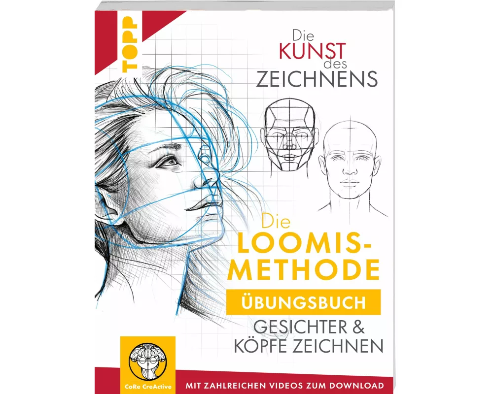 Die Kunst des Zeichnens. Die Loomis-Methode Übungsbuch