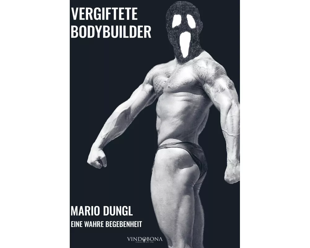 Vergiftete Bodybuilder