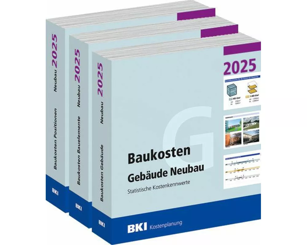BKI Baukosten Gebäude + Positionen + Bauelemente Neubau 2025 - Kombi Teil 1-3