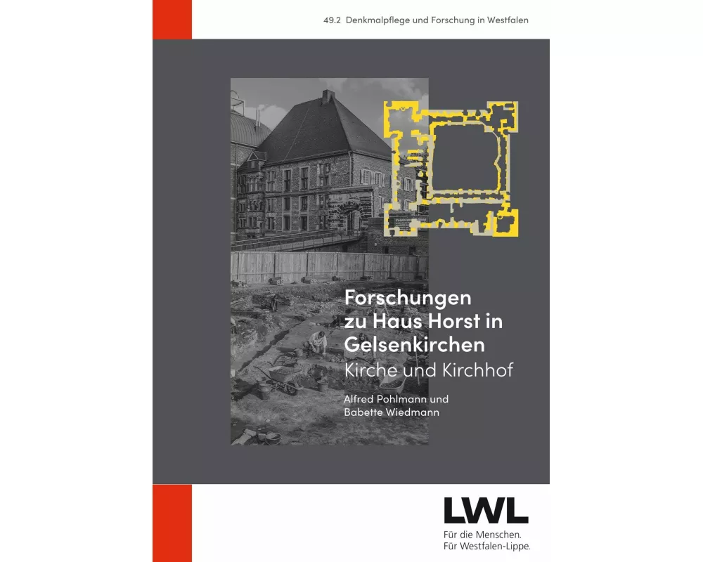 Forschungen zu Haus Horst in Gelsenkirchen