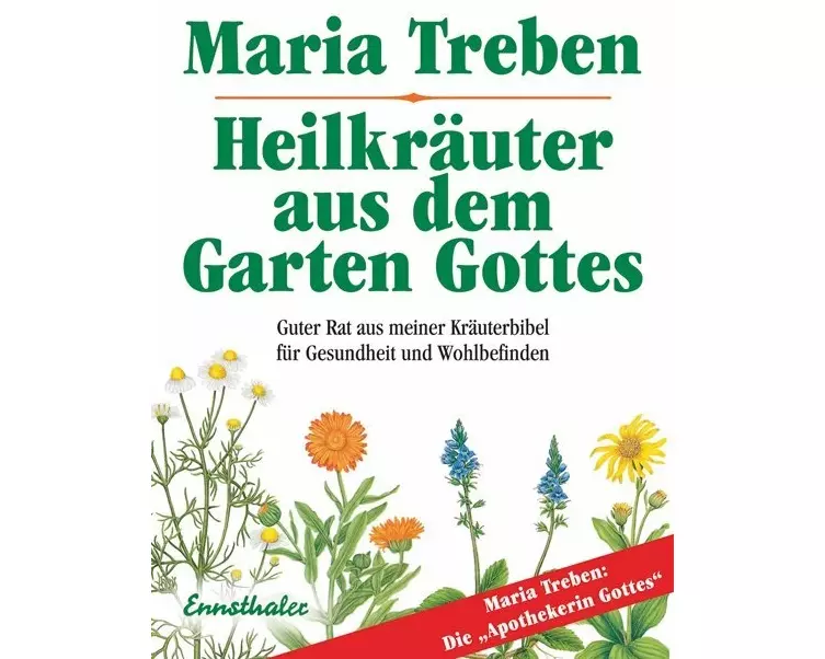 Heilkräuter aus dem Garten Gottes