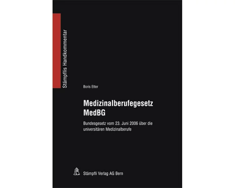 Medizinalberufegesetz MedBG