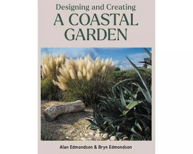 Designing and Creating a Coastal Garden