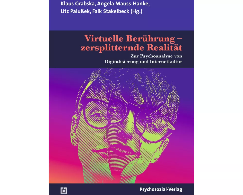 Virtuelle Berührung - zersplitternde Realität