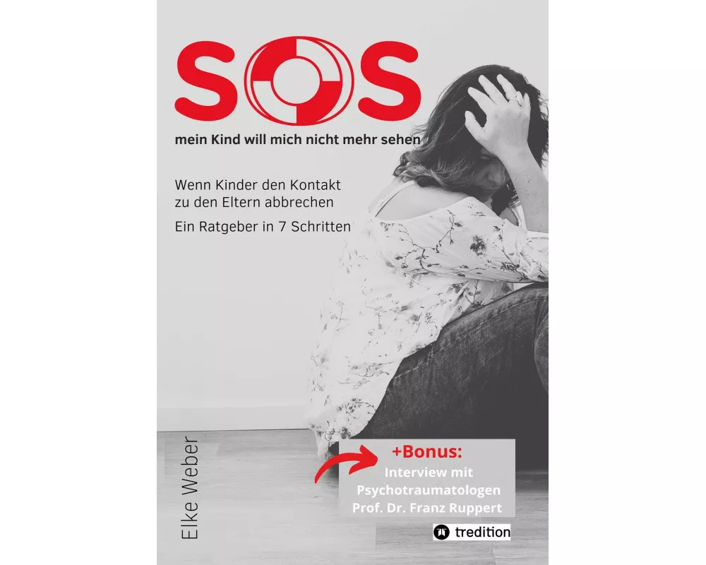 SOS - mein Kind will mich nicht mehr sehen!