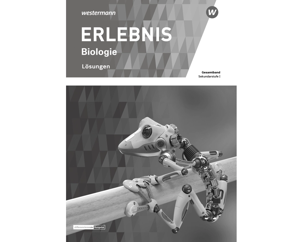 ERLEBNIS Biologie - Ausgabe für die Sekundarstufe I in der Schweiz