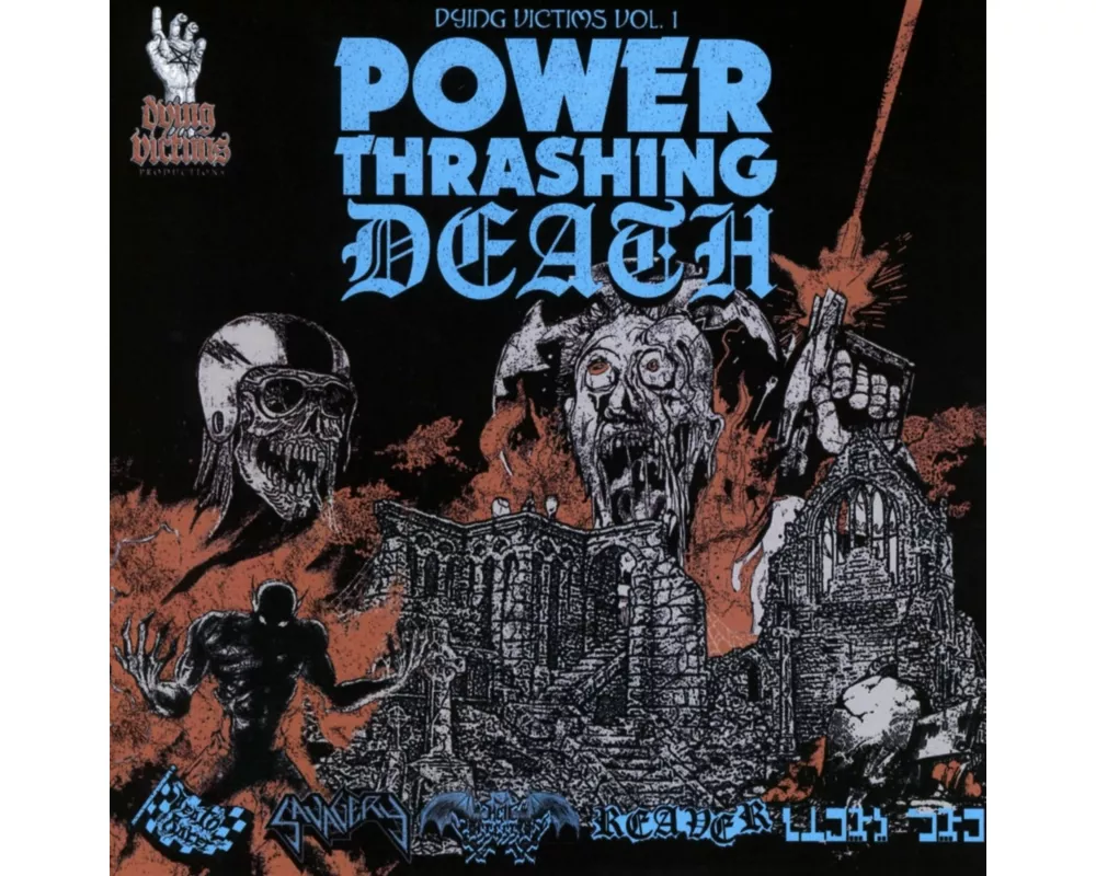Dying Victims Vol. 1 Power Thrashing Death
