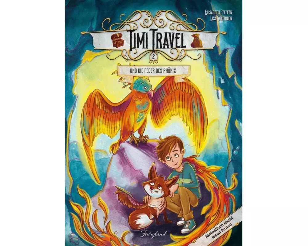 Timi Travel und die Feder des Phönix