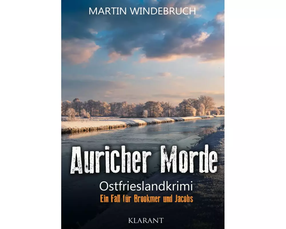 Auricher Morde. Ostfrieslandkrimi