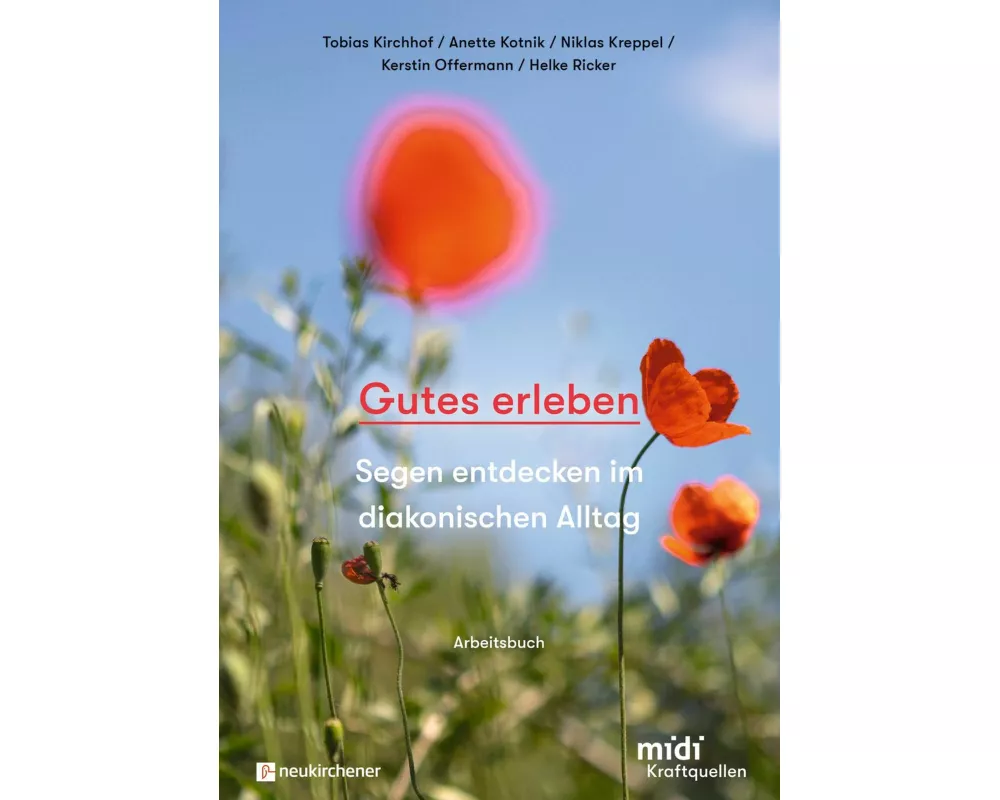 Gutes erleben - Arbeitsbuch