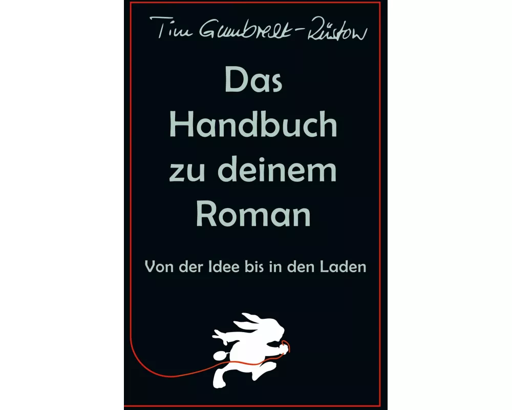 Das Handbuch zu deinem Roman