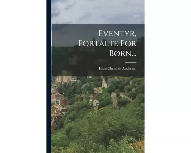 Eventyr, Fortalte For Børn