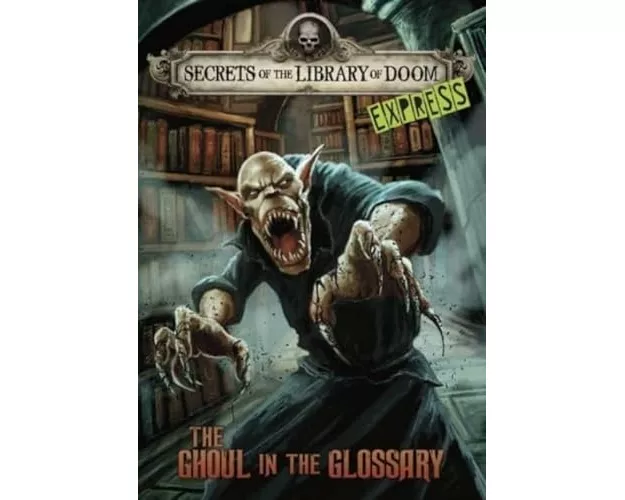 The Ghoul in the Glossary - Express Edition