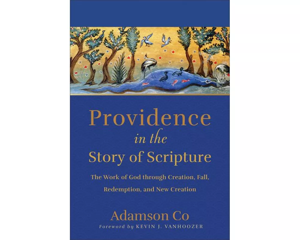 Providence in the Story of Scripture