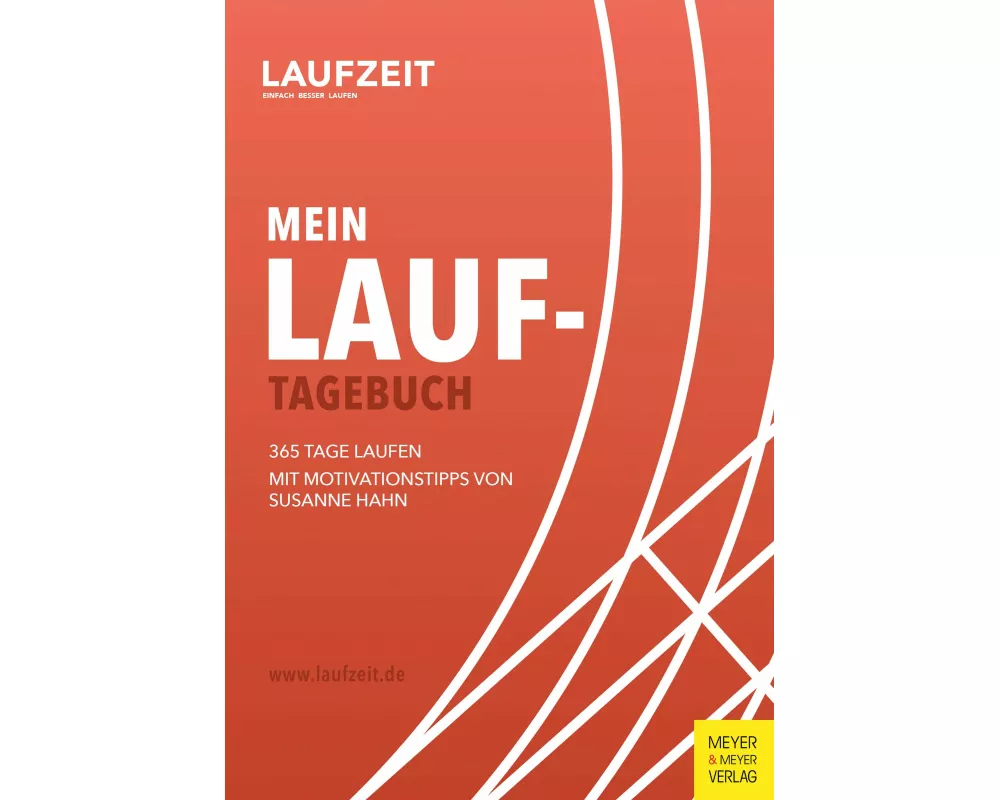 Mein Lauf-Tagebuch - 365 Tage laufen