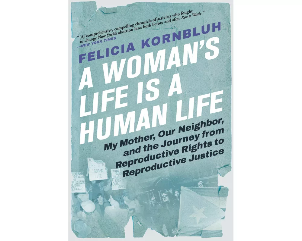 A Woman's Life Is a Human Life