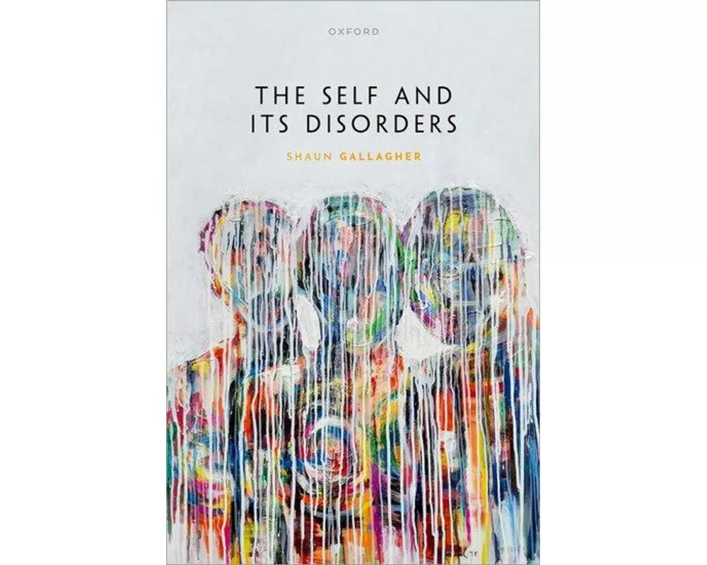 The Self and its Disorders