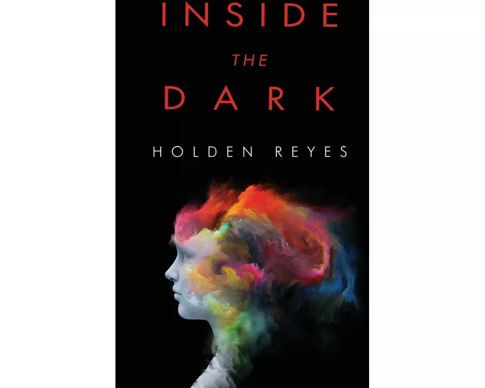 Inside the Dark