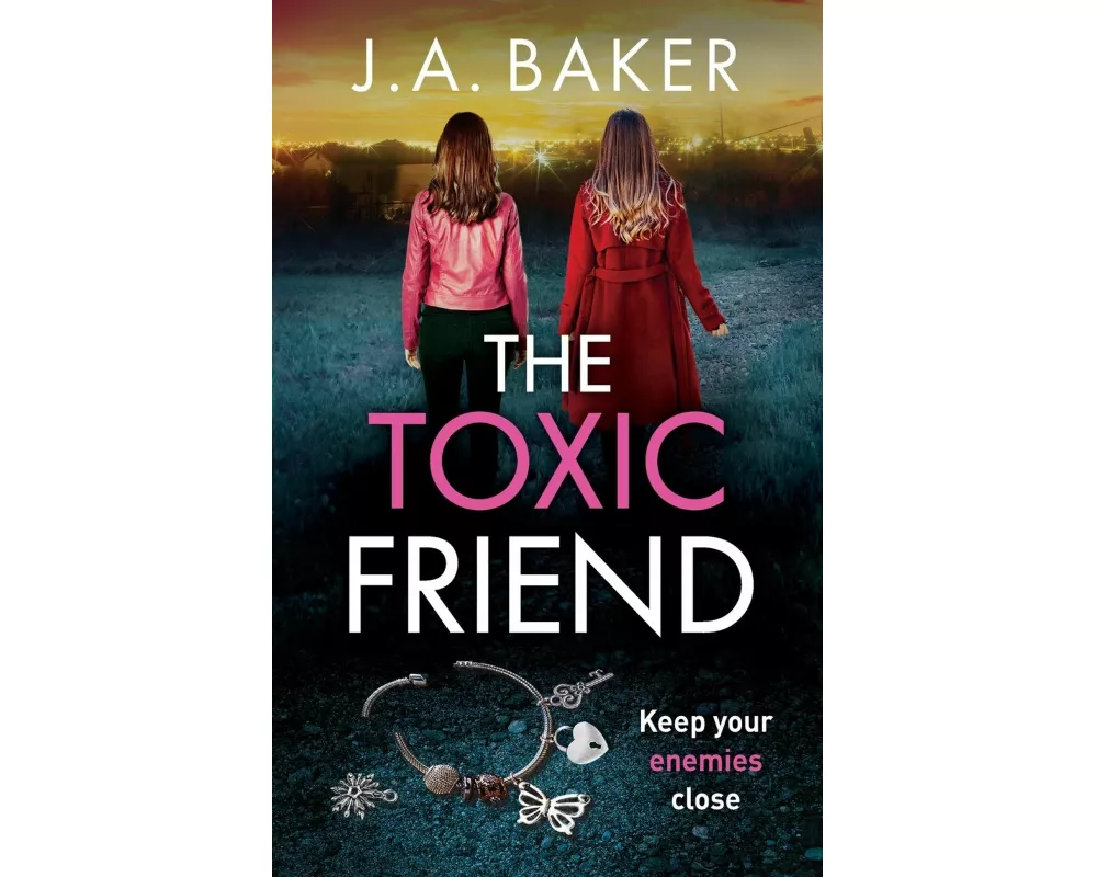 The Toxic Friend