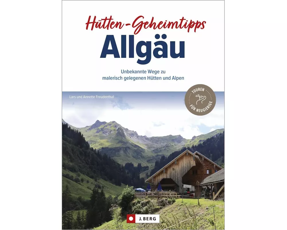 Hütten-Geheimtipps Allgäu