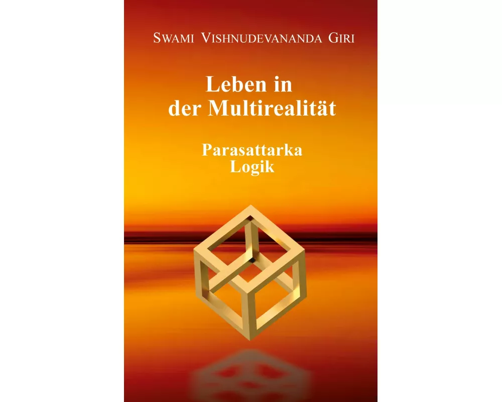 Leben in der Multirealität