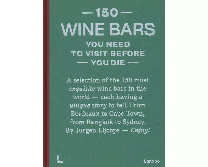 150 Wine Bars You Need to Visit Before You Die