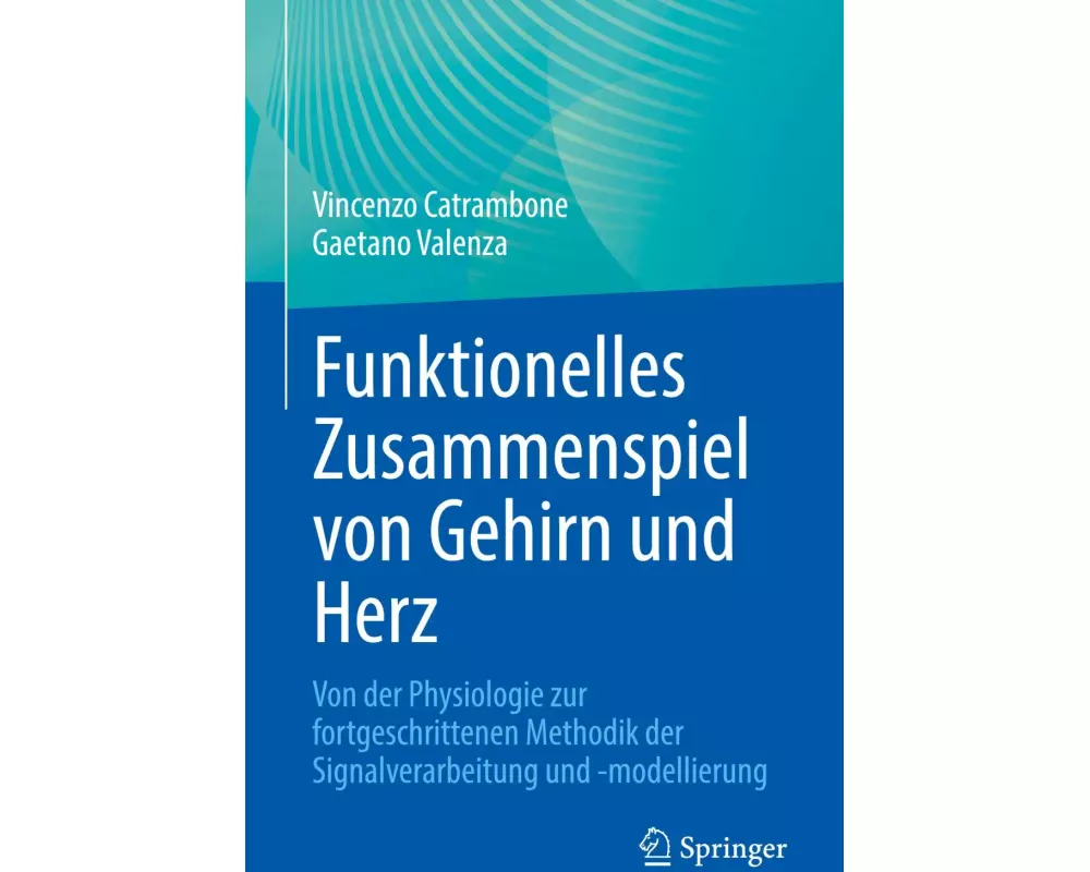Funktionelles Zusammenspiel von Gehirn und Herz